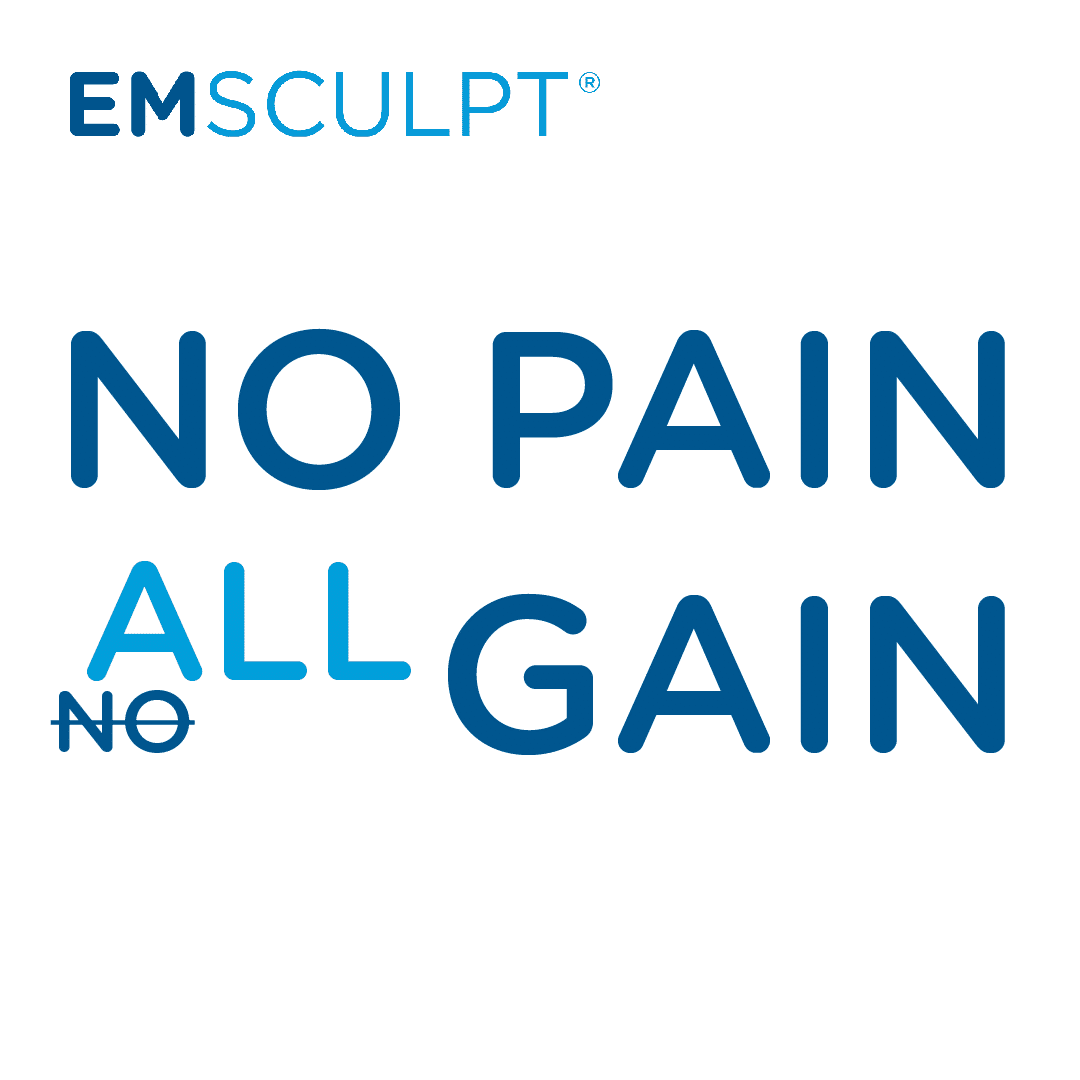 EMSculpt_All_Pain_No_Gain