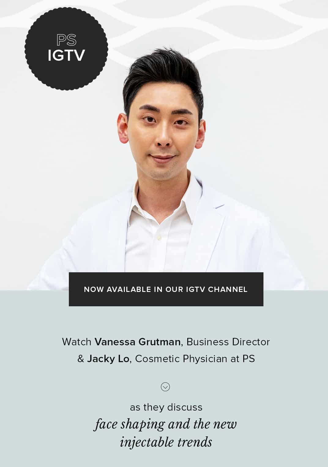 Project Skin MD IGTV Dr. Jacky Lo